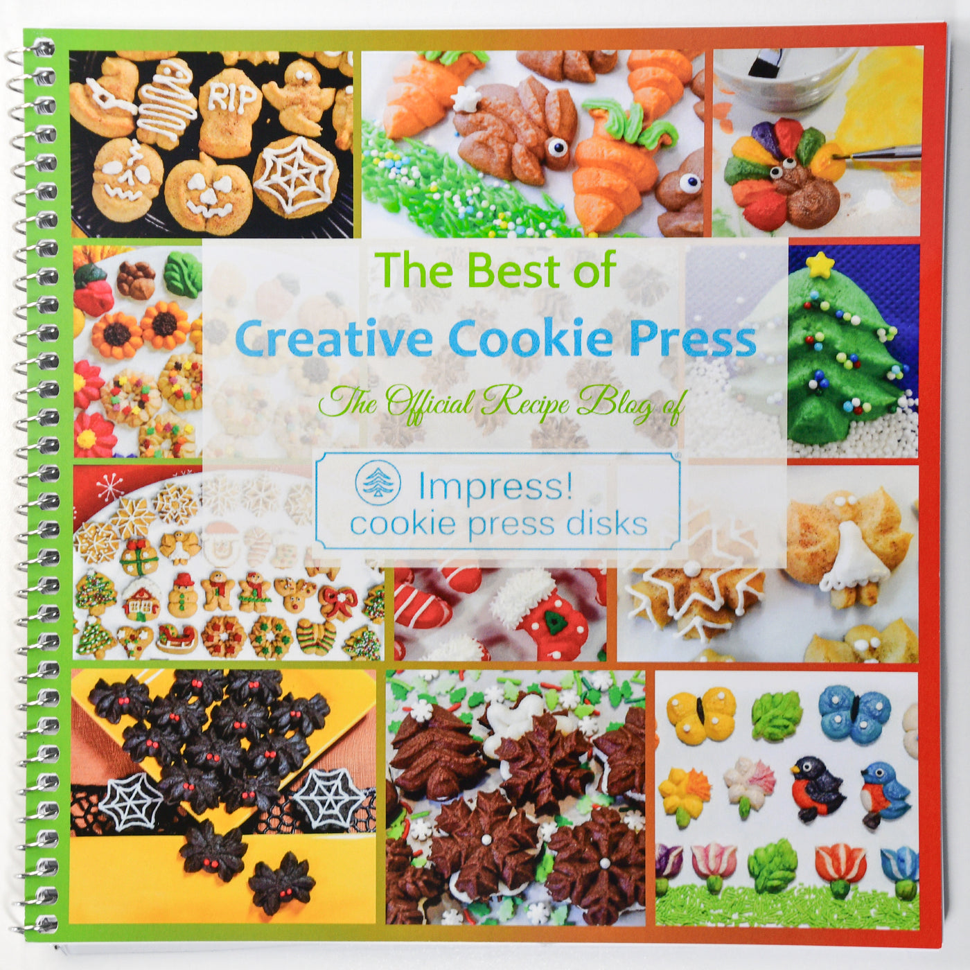 The Best of Creative Cookie Press – Impress! Bakeware
